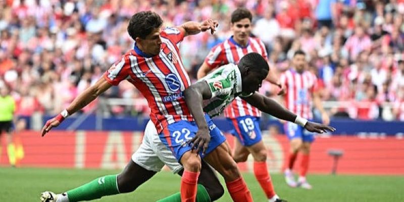 Real Betis vs Atletico Madrid nghiêng về đội khách 